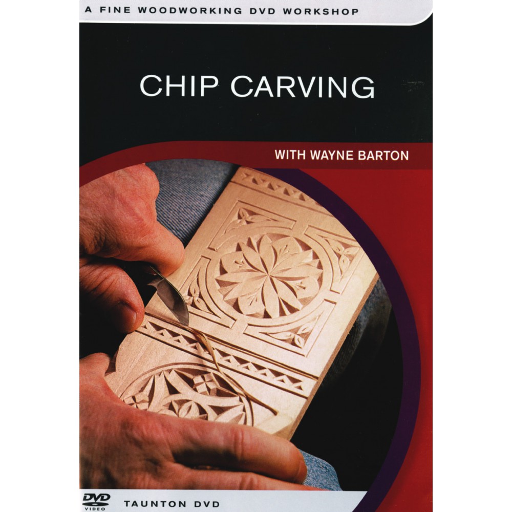 Dvd chip carving wayne barton